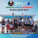 Cross Border GLP winners Group A - San Carlos Pickleball Club