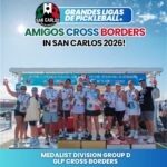 Cross Border GLP winners Group D - San Carlos Pickleball Club
